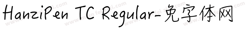 HanziPen TC Regular字体转换